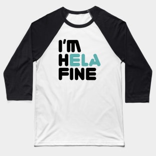 HELA FINE Baseball T-Shirt